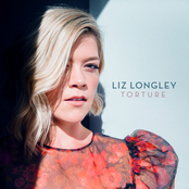 Liz Longley: Torture