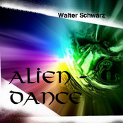Alien Dance  - Walter Schwarz
