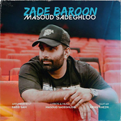 Masoud Sadeghloo: Zade Baroon