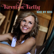 Kristen Kelly: Kiss By Kiss