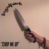 Chop Me Up