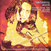 Continental Drifts: Sounds From The Acoustic Ground "Remixed"