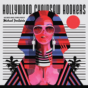 Hollywood Chainsaw Hookers (Original Motion Picture Score (And Then Some))