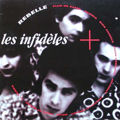 Rebelle by Les Infidèles