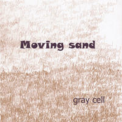 The Restless by Moving Sand