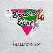 Bronski Beat - Smalltown Boy Artwork