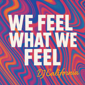 We feel what we feel