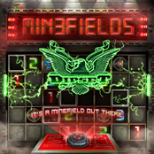 It's A Minefield Out There