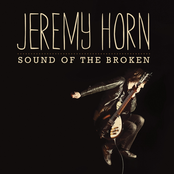Sound Of The Broken by Jeremy Horn