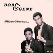 If This World Were Mine by Bob & Gene