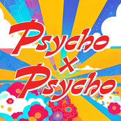 Psycho × Psycho