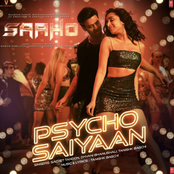 Psycho Saiyaan (From "Saaho")