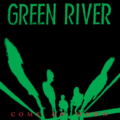 Green River: Come on Down