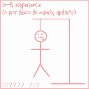 lo-fi experience (o pior disco do mundo, update)