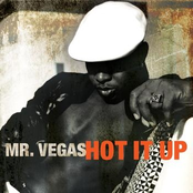 Mr. Vegas: Hot It Up