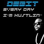 Every Day I'm Hustlin'