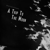 Ghost Funk Orchestra - A Trip to the Moon Artwork