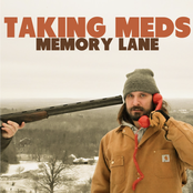 Taking Meds: Memory Lane