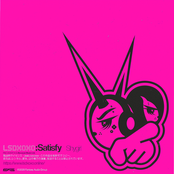 LSDXOXO: SATISFY