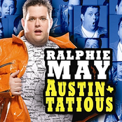 Ralphie May: Austin-Tacious