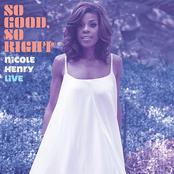 Nicole Henry: So Good, So Right: Nicole Henry LIVE