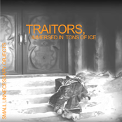 Traitors, Immersed In Tons Of Ice