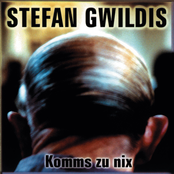 Komms Zu Nix by Stefan Gwildis