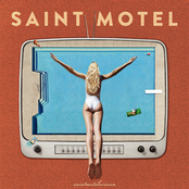 Saint Motel: Saintmotelevision