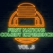 First Nations Comedy Experience Vol 5
