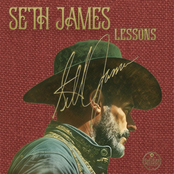 Seth James: Lessons