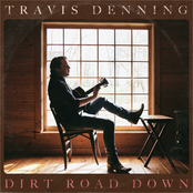 Travis Denning: Dirt Road Down