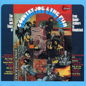The Life and Times of Country Joe & the Fish