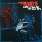 The Voids: Sounds Of Failure, Sounds Of Hope