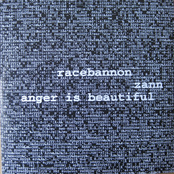 Racebannon / Zann / Anger Is Beautiful