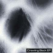 Crawling Back - EP
