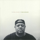 Mark Grusane: The Real Sound of Mark Grusane