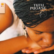 Quiet Now by Tutu Puoane