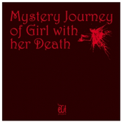 Mistery Journey of Girl with her Death
