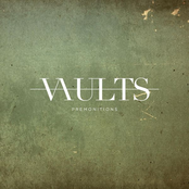 Premonitions by Vaults