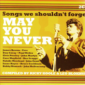 May You Never - Songs We Shouldn't Forget