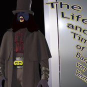 The Life and Times of Baron von Vermis