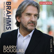 Barry Douglas: Brahms: Works for Solo Piano, Vol. 6
