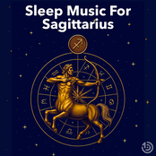 Sleep Music For Sagittarius