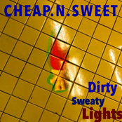 Dirty Sweaty Lights