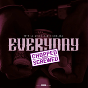 Everyday (Chopped & Screwed)