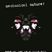 Each Day You Die A Little Bit More by Mechanical Cabaret