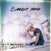 Dustin Lynch: Current Mood