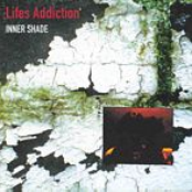 Inner Shade by Life's Addiction