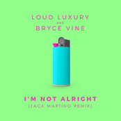 I'm Not Alright (Zack Martino Remix)