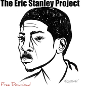 Eric Stanley: The Eric Stanley Project